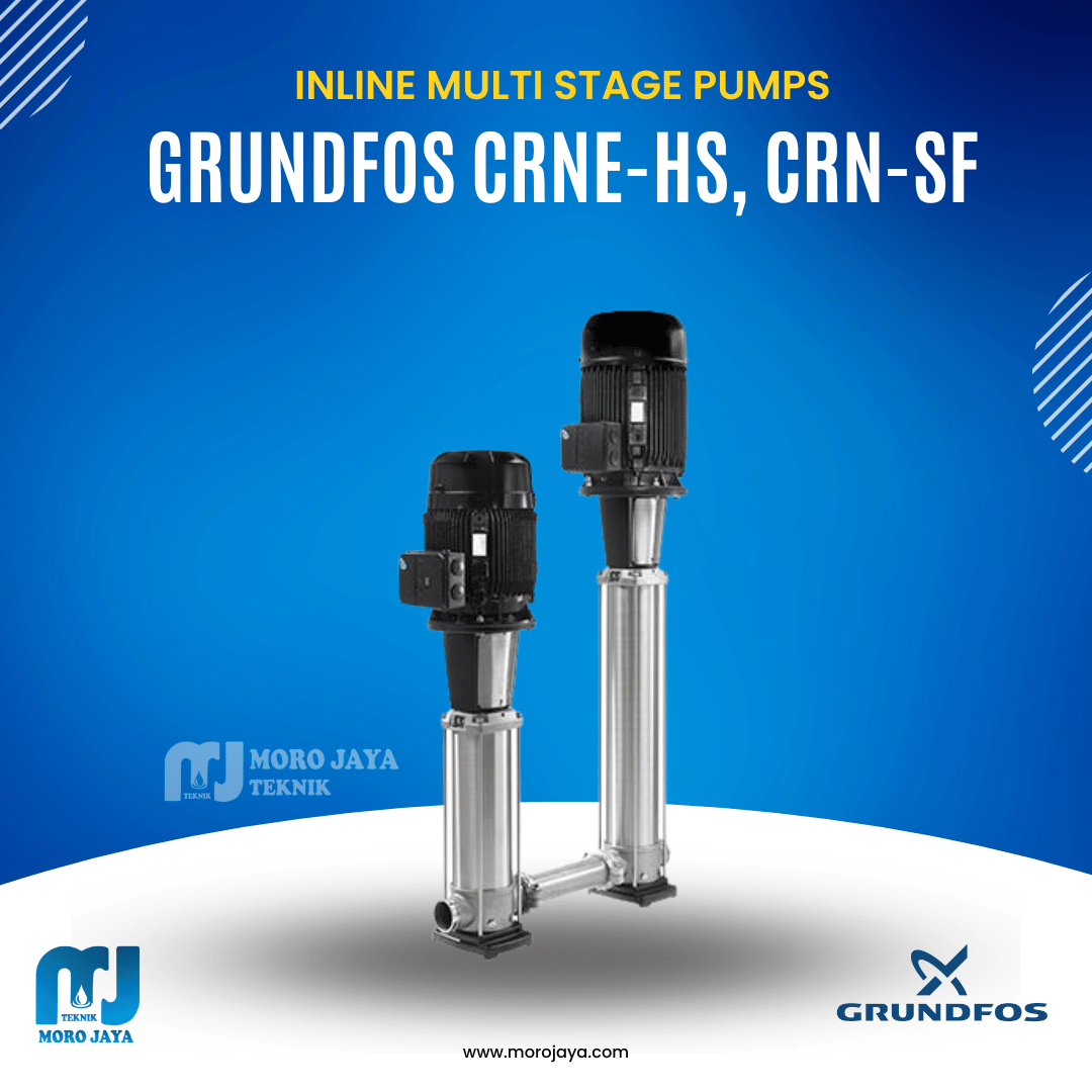 Grundfos CRNE-HS, CRN-SF Grundfos CRNE-HS, CRN-SF - jual pompa industri Jakarta, Moro Jaya Teknik