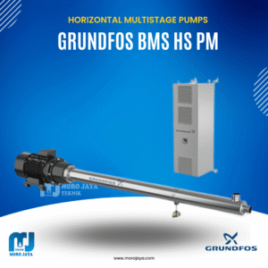 Grundfos BMS hs PM - jual pompa industri Jakarta, Moro Jaya Teknik
