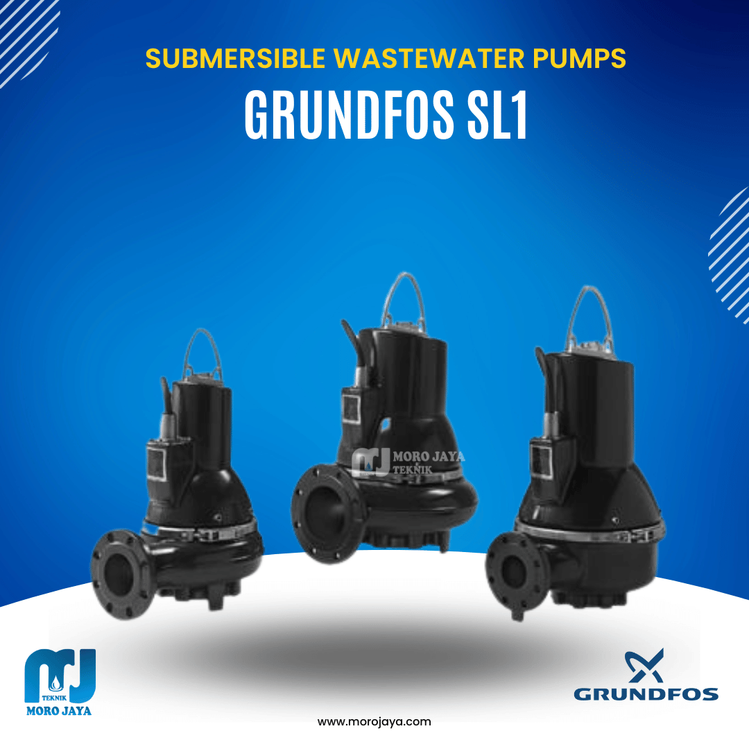 Grundfos SL1 Grundfos SL1 - jual pompa industri Jakarta, Moro Jaya Teknik