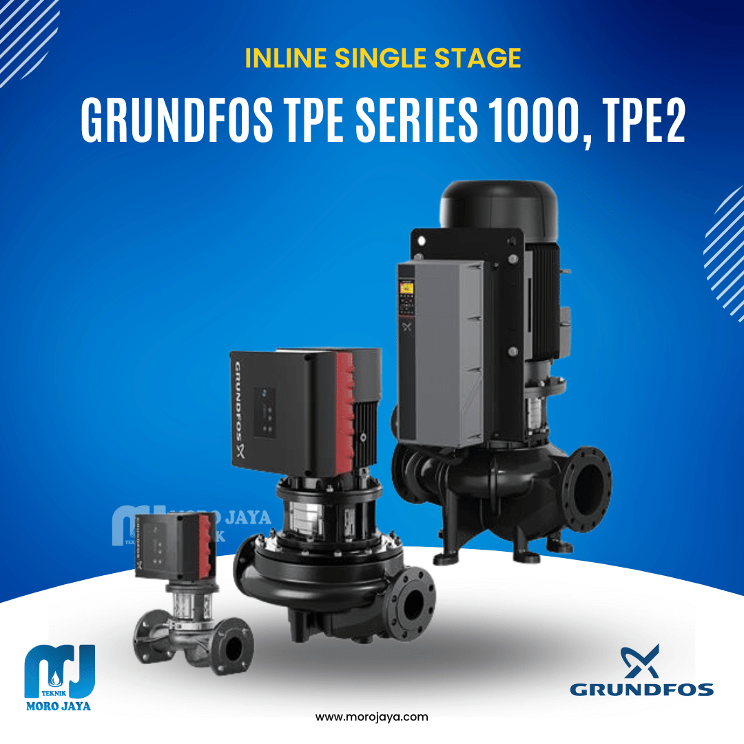 Grundfos TPE2 Grundfos TPE2 - jual pompa industri Jakarta, Moro Jaya Teknik