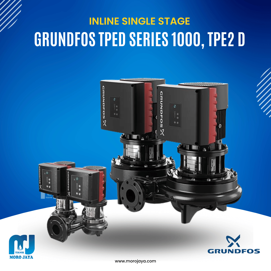 Grundfos TPE2 D Grundfos TPE2 D - jual pompa industri Jakarta, Moro Jaya Teknik
