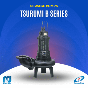 Tsurumi B Series - jual pompa industri Jakarta, Moro Jaya Teknik