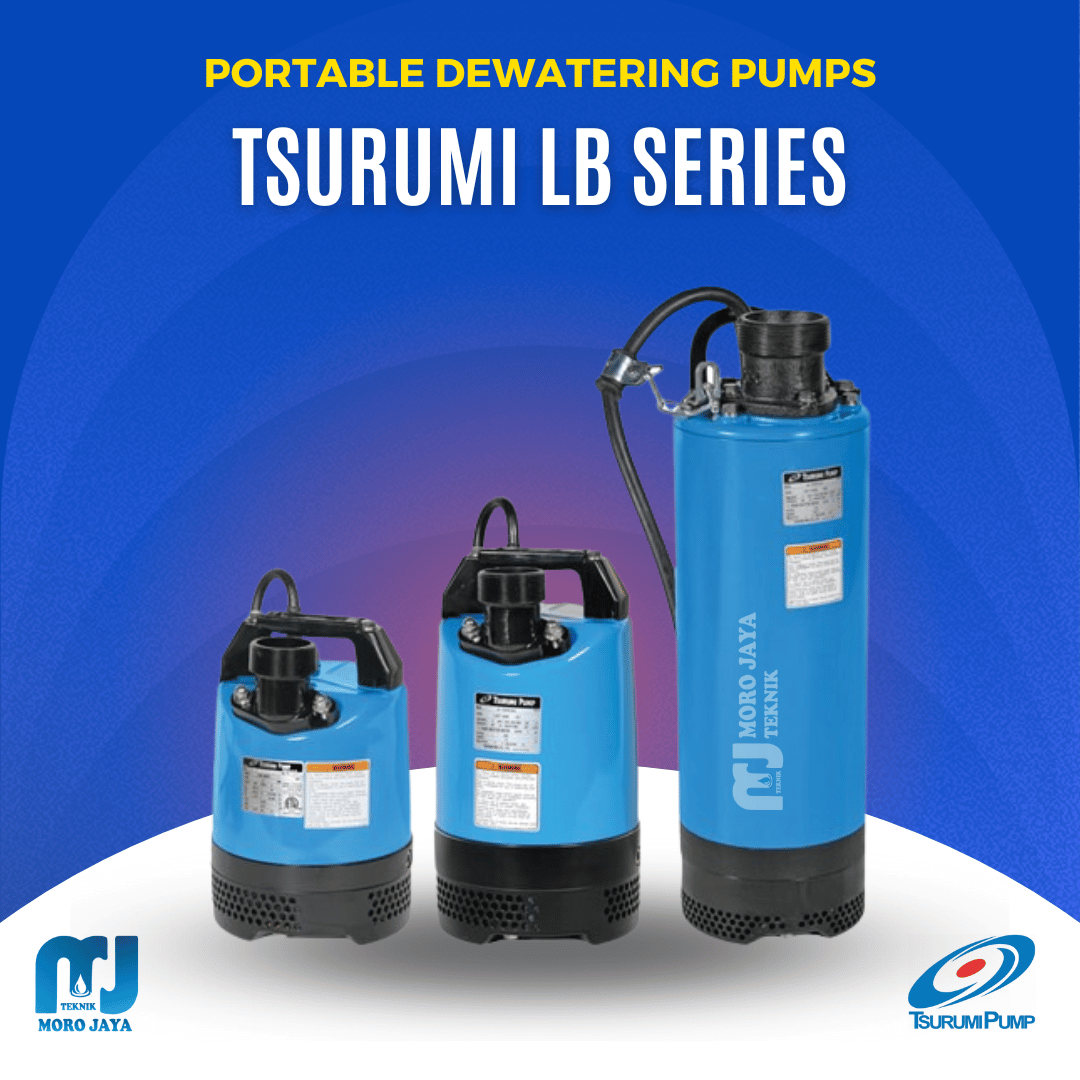 Tsurumi LB Series Tsurumi LB Series - jual pompa industri Jakarta, Moro Jaya Teknik