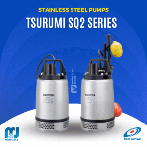 Tsurumi SQ2 Series - jual pompa industri Jakarta, Moro Jaya Teknik