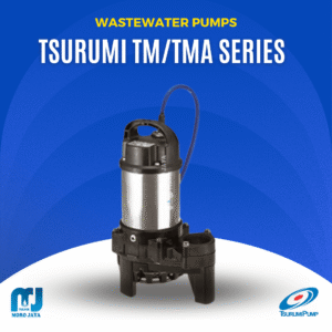 Tsurumi TM Series - jual pompa industri Jakarta, Moro Jaya Teknik