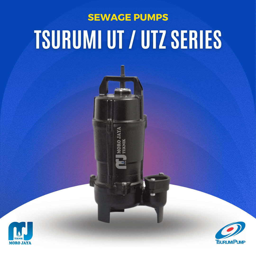 Tsurumi UT Series Tsurumi UT Series - jual pompa industri Jakarta, Moro Jaya Teknik