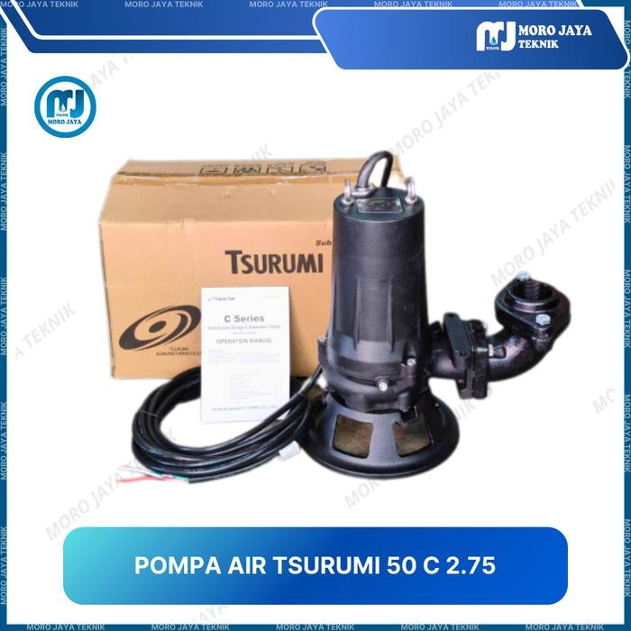 Pompa Celup Tsurumi 50C2.75 Cutter 0,75 kW 380V Air Limbah Outlet 2 Inci Pompa celup Tsurumi 50C2.75 cutter 0,75 kW 380V air limbah